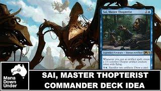 MTG Commander Deck Idea - Sai, Master Thopterist (Thopters on Steroids)