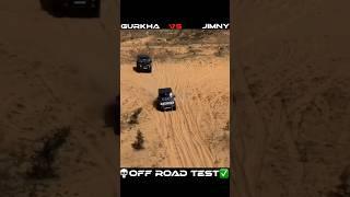 Force Gurkha vs Maruti Suzuki Jimny OFF ROAD TEST 