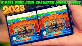 8 ball pool coin transfer||8 ball pool coin transfer trick 2023