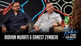 ROBI PLAKET KUR DON VET - Ridvan Murati & Ernest Zymberi (Episodi i plote)