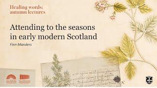 Attending to the seasons in early modern Scotland