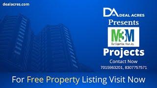 Top M3M India Real Estate Projects - Deal Acres