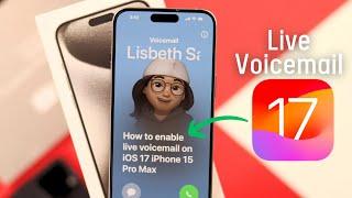 iOS 17: How To Use Live Voicemail On iPhone! [Enable]