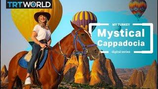 My Turkey: Cappadocia, a city of wonders