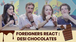 Foreigners react to Desi Chocolates | #SummerVacations | #VishayKhol