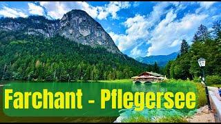 ‍️Von Farchant zum Pflegersee nahe Garmisch-Partenkirchen (Oberbayern)