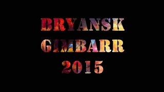 Bryansk  Gimbarr 2015