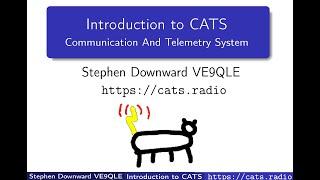 CATS - Communication And Telemetry System ~ 04/17/2024