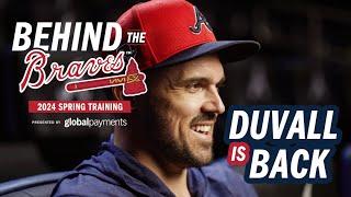 The Return of Adam Duvall and the Ultimate Goal for 2024 | BEHIND THE BRAVES