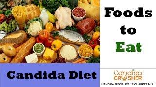 Candida Foods To Eat: Best Foods To Eat With Candida Diet | Ask Eric Bakker