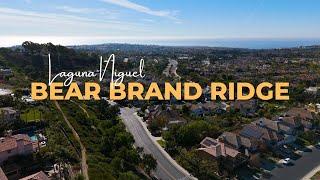 Exclusive Tour of Bear Brand Ridge, Laguna Niguel, CA | Brian Cattaneo