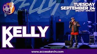 KELLY K JOINS ALL ACCESS LIVE with KEVIN RANKIN