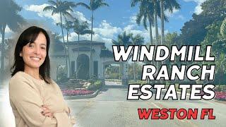 Windmill Ranch Estates TOUR Weston Florida