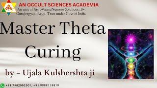 Master Theta Curing