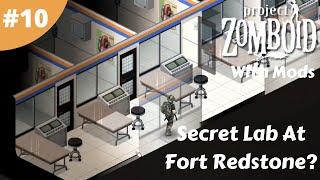 Secret Lab At Fort Redstone? | Project Zomboid Build 41| Mods #10