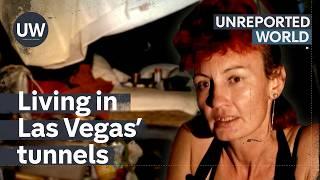 Las Vegas’ Tunnel Underworld | Unreported World