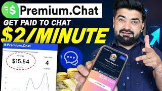 Premium Chat Sy Paise Kamaye | Earn $2 In 5 Minute | Make Money Without Investment