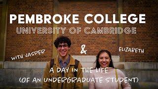 Pembroke College  - A day in the life