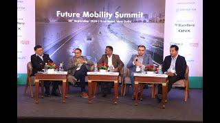 Panel Discussion 3 | Future Mobility Summit 2024 | Future Mobility Media | #FMS2024