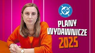 WIEŚCI ZE ŚWIATA KOMIKSU - odc. 127 (DC - Plany wydawnicze 2025)