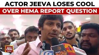 Actor Jeeva Loses Cool Over HEMA Report Question, Claims 'No Sexual Harassment In Tamil Industry'