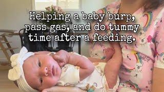 Newborn care: helping baby burp, pass gas and do tummy time after a feeding