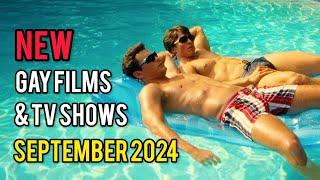 New Gay Films and TV Shows September 2024