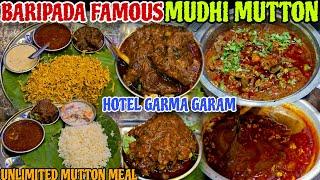 Hotel Garma Garam // Baripada Famous Muddhi Mutton // Unlimited Mutton Meal // Odisha Street Food