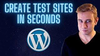 Create Free WordPress Test Sites in Seconds