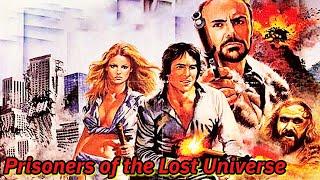 BAD MOVIE REVIEW : Prisoners of the Lost Universe (1983) (starring John Saxon)