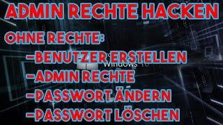 Windows 10 Admin Rights / password Hack / create account without rights / exit programm