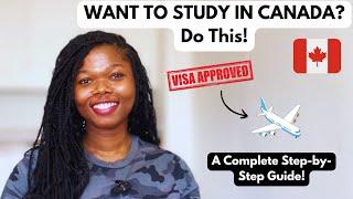 Study in Canada Made Easy: How to SUCCESSFULLY Get Admission as an International Student