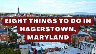 4K | Eight Things to do in Hagerstown, Maryland | Drive with Us