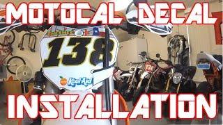 MOTOCAL DECALS INSTALLATION