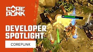 Corepunk Developer Spotlight | New MMORPG In A Seamless Open World