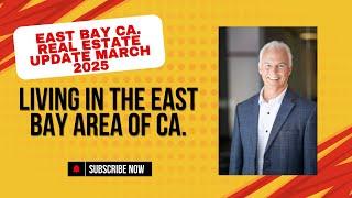 The East Bay Real Estate Market report for March 2025. #eastbayrealestate #realestate