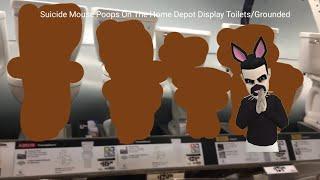 Suicide Mouse Poops On The Home Depot Display Toilets/Grounded (Ft. Chic The Slacker)