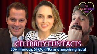 Fun Facts - Hilarious & SHOCKING Celebrity facts! | The Sarah O’Connell Show