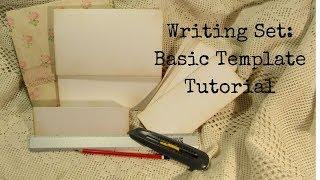 Writing Set: Basic Template Tutorial