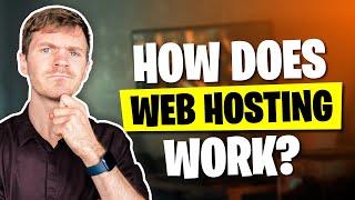 How Does Web Hosting Work? Understanding the Ins and Outs