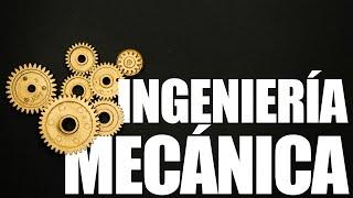 INGENIERÍA MECÁNICA | EL PULSO DE LA INDUSTRIA