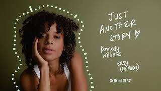 Kennedy Williams - Easy ft. MAXI [Official Audio]