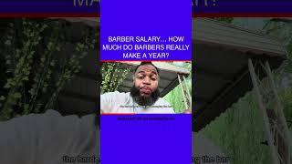 Barber Salary… How Much Do Barbers Really Make a Year?