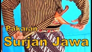 [Tutorial] SURJAN LURIK / Cara Memakai Pakaian Jawa / HOW to WEAR Javanese Traditional Clothes [HD]