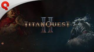 Titan Quest II | Showcase 2024 Trailer