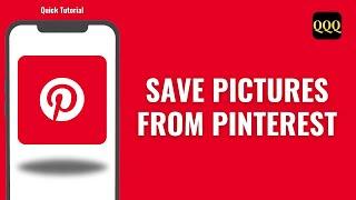 How To Save Pictures From Pinterest