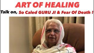 Talk On So Called Guru Ji | Fear Of Death | Vindri Kaur | 22/11/20