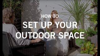 How to Set up Your Outdoor Space