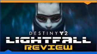 Destiny 2: Lightfall - Review