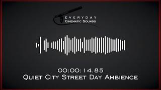 Quiet City Street Day Ambience | HQ Sound